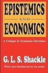 Epistemics and Economics: A Critique of Economic Doctrines