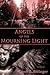 Angels of the Mourning Light