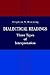 Dialectical Readings: Three Types of Interpretations