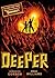 Deeper (Turtleback School & Library Binding Edition)