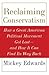 Reclaiming Conservatism by Mickey Edwards