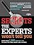 Secrets the Expers Won't Tell You by Reader's Digest Association