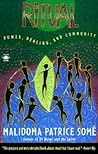 Ritual: Power, Healing and Community