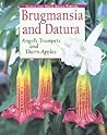 Brugmansia and Datura by Ulrike Preissel