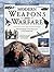 Modern Weapons and Warfare (Exploring History)