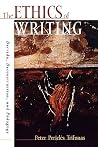 The Ethics of Writing The Ethics of Writing