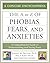 The A to Z of Phobias, Fears, and Anxieties by Ada P. Kahn The A to Z of Phobias, Fears, and Anxieties by Ada P. Kahn