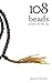 108 Beads: Poems on the Way