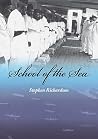 School of the Sea School of the Sea