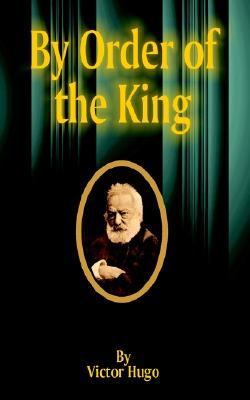 By Order of the King
