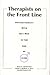 Therapists on the Front Line: Psychotherapy With Gay Men in the Age of AIDS