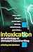 Intoxication: An Anthology of Stimulant-Based Writing
