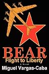 BEAR: FLIGHT TO LIBERTY