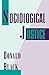 Sociological Justice by Donald Black