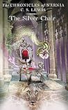 The Silver Chair by C.S. Lewis