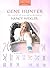 Gene Hunter The Story of Neuropsychologist Nancy Wexler (Women's Adventures In Science) by Adele Glimm