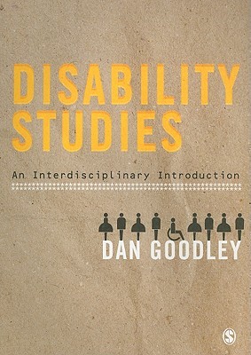 Disability Studies: An Interdisciplinary Introduction (Paperback)