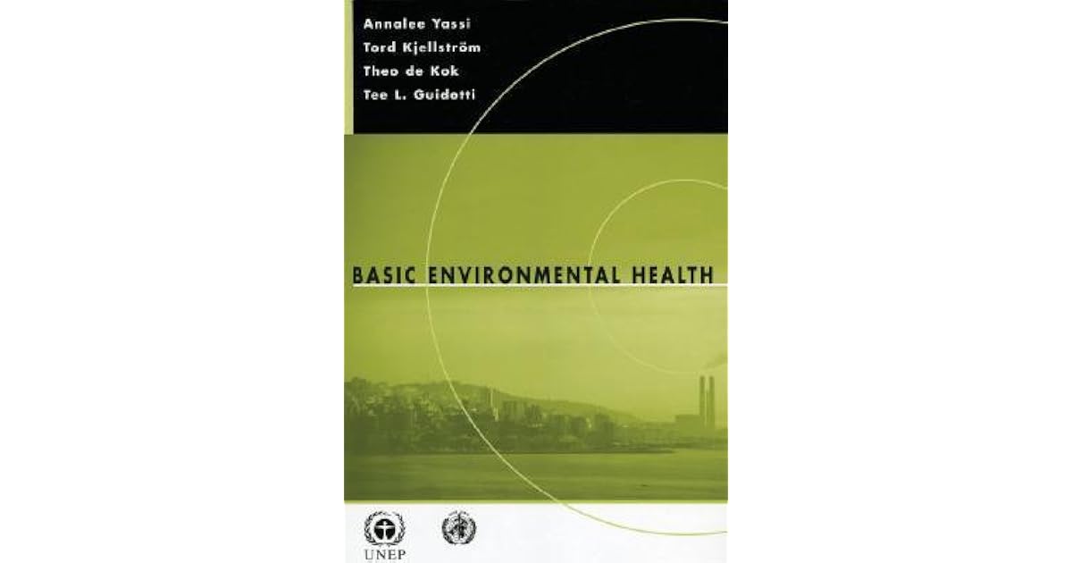 Basic Environmental Health by Annalee Yassi