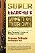 Super Searchers Make It on Their Own: Top Independent Information Professionals Share Their Secrets for Starting and Running a Research Business (Super Searchers series)