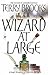 Wizard At Large: Magic Kingdom of Landover Series: Book 03
