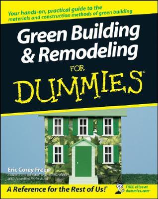 Green Building & Remodeling for Dummies (Paperback)