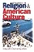 Themes in Religion and American Culture by Philip Goff