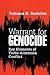 Warrant for Genocide: Key Elements of Turko-Armenian Conflict