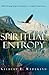 Spiritual Entropy