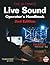 The Ultimate Live Sound Operator's Handbook (Music Pro Guides)