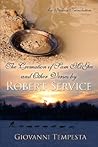The Cremation of Sam Mcgee and Other Verses by Robert Service: An Italian Translation