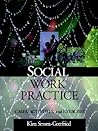 Social Work Practice: Cases, Activities and Exercises (Series in Social Work)