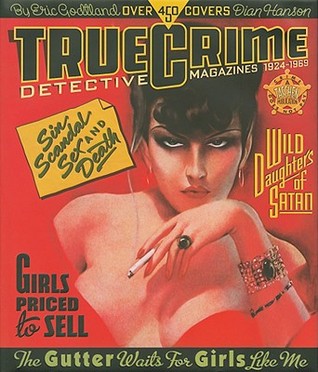 True Crime Detective Magazines (Hardcover)