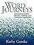 Word Journeys by Kathy Ganske