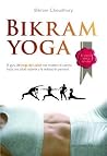 Bikran yoga (Spanish Edition)