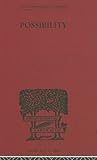 Possibility (International Library of Philosophy)
