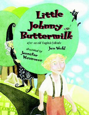 Little Johnny Buttermilk (Hardcover)