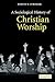 A Sociological History of Christian Worship by Martin D. Stringer