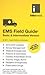 EMS Field Guide BLS Version