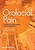 Orofacial Pain: A Guide to Medications and Management