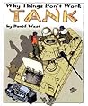 Tank (Why Things Don't Work) Tank (Why Things Don't Work)