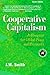 Cooperative Capitalism: A Blueprint for Global Peace and Prosperity