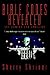 Bible Codes Revealed: The C...