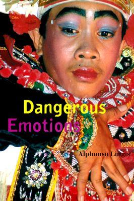Dangerous Emotions (Paperback)