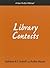 Library Contests: A How-To-Do-It Manual (How-to-Do-It Manuals) (How-to-Do-It Manuals) (How-To-Do-It Manual Series (for Librarians))