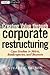 Creating Value Through Corporate Restructuring: Case Studies in Bankruptcies, Buyouts, and Breakups