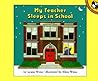 My Teacher Sleeps in School