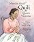 Martha Ann's Quilt for Quee...