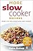 More Slow Cooker Recipes