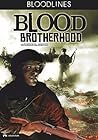 Blood Brotherhood (Bloodlines) Blood Brotherhood (Bloodlines)