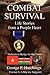 Combat Survival-Life Stories from a Purple Heart